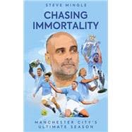 Chasing Immortality