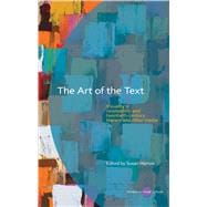 Art of Text: Visuality in Nineteenth- and Twentieth-century Literary and Other Media 9780708326596
