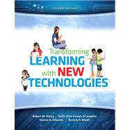 Transforming Learning with New Technologies, Loose Leaf Version Plus NEW MyEducationLab with Video-Enhanced Pearson eText -- Access Card Package 9780133406597
