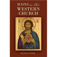 Icons in the Western Church 9780814646601