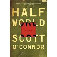 Half World A Novel 9781476716602