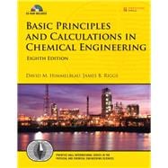 Basic Principles and Calculations in Chemical Engineering 9780132346603