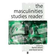 The Masculinity Studies Reader