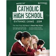 Master the Catholic High School Entrance Exams 2014 9780768936605