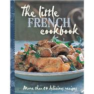 The Little French Cookbook 9781743366608