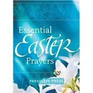 Essential Easter Prayers