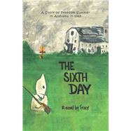 The Sixth Day 9781796026610