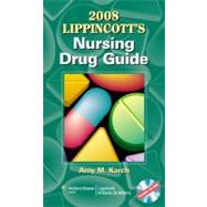 2008 Lippincott's Nursing Drug Guide