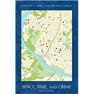 Space, Time, and Crime 9781611636611