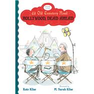 Hollywood, Dead Ahead 9780544336612