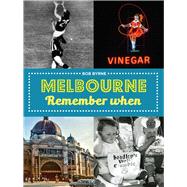 Melbourne Remember When