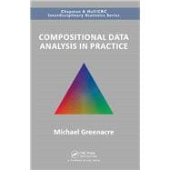 Compositional Data Analysis in Practice