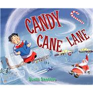 Candy Cane Lane 9781481456616