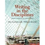 Writing in the Disciplines A Reader and Rhetoric Academic for Writers 9780205726622