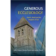 Generous Ecclesiology