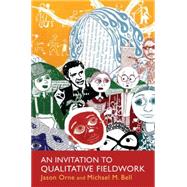 An Invitation to Qualitative Fieldwork: A Multilogical Approach 9780415536622
