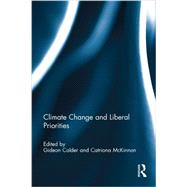 Climate Change and Liberal Priorities 9780415846622