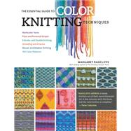 The Essential Guide to Color Knitting Techniques 9781612126623