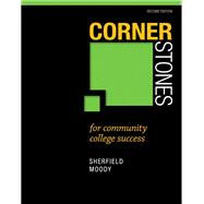Cornerstones for Community College Success Plus NEW MyStudentSuccessLab with Pearson eText -- Access Card Package 9780134116624