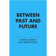 BETWEEN PAST & FUTURE