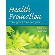 Health Promotion Throughout the Life Span 9780323056625