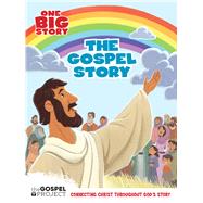 The Gospel Story 9781433686627