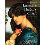 Janson's History of Art, Volume 2 Reissued Edition 9780133936629