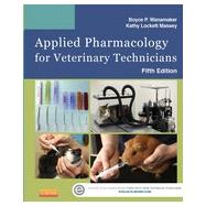 Applied Pharmacology for Veterinary Technicians 9780323186629