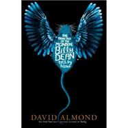 The True Tale of the Monster Billy Dean 9780763676629