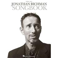 Jonathan Richman Songbook: Guitar / Vocal 9781423456629