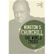 The World Crisis Volume II 1915 9781472586629