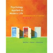 Psychology Applied to Modern Life : Adjustment in the 21st Century 9781111186630