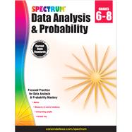 Spectrum Data Analysis and Probability Grades 6-8 9781483816630
