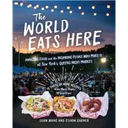 The World Eats Here 9781615196630