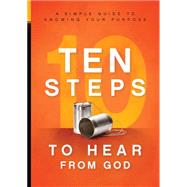 10 Steps to Hear from God 9781629986630