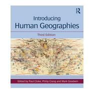 Introducing Human Geographies, Third Edition 9780415826631