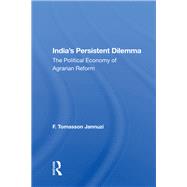 Indias Persistent Dilemma