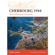 Cherbourg 1944 The first Allied victory in Normandy 9781472806635