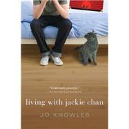 Living With Jackie Chan 9780763676636