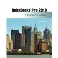 Quickbooks Pro 2010 A Complete Course and QuickBooks 2010 Software 9780132166638