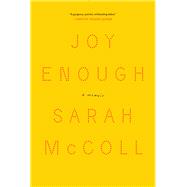 Joy Enough 9781631496639