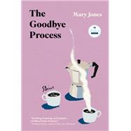 The Goodbye Process