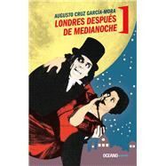 Londres despues de medianoche /London After Midnight 9786077356639