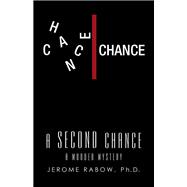 A Second Chance 9781532076640