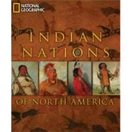 Indian Nations of North America 9781426206641