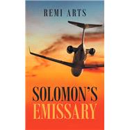 Solomon’s Emissary 9781480876644