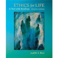 Ethics for Life : A Text with Readings 9780073386645