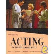 Acting in Person and in Style 9781577666646