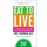Eat to Live 9780316206648