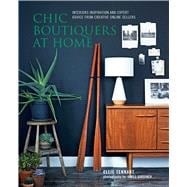 Chic Boutiques at Home 9781849756648